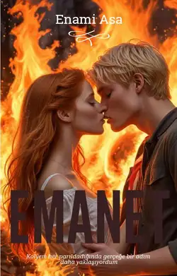 Asa Enami / Emanet / Korku