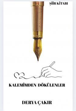 Aslıhan Gündüz / Kalemimden Dökülenler / 14. Bölüm