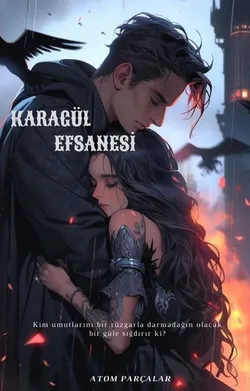 Atom / KARAGÜL EFSANESİ / 3. Bölüm