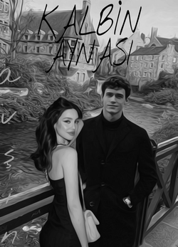 avsin / KALBİM AYNASI / 1. Bölüm