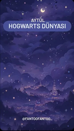 Aytül aytül / HOGWARTS DÜNYASI / BÖLÜM 6:her kötülüğün içinde bir iyilik her iyiliğin içinde bir kötülük vardır.