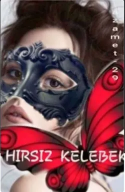 azimet azimet / HIRSIZ KELEBEK (TAMAMLANDI✔️) / 🦋H.K 7 İlk konuşma•