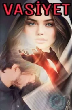 azimet azimet / VASİYET (TAMAMLANDI ✔️) / 🌺V. 7 Desem...