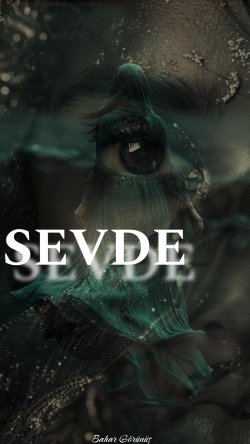 Görünüş / SEVDE / 1. BÖLÜM ' Külfet '