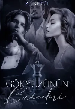 Betül / Gökyüzünün Bahçeleri / 1. Bölüm