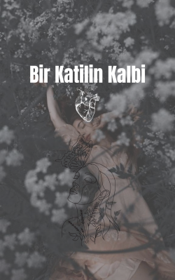 Beyza Odabaş / Bir katilin kalbi / Ver elini bana