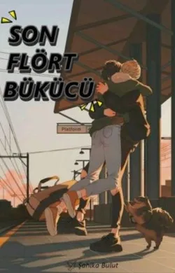 Bir Bulut Kalemi / SON FLÖRT BÜKÜCÜ (Tamamlandı) / Bölüm - 1
