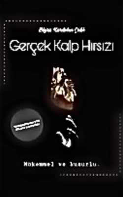 Büşra Kardelen Çelik / Gerçek Kalp Hırsızı / Katilin Gözlerine Bakmak
