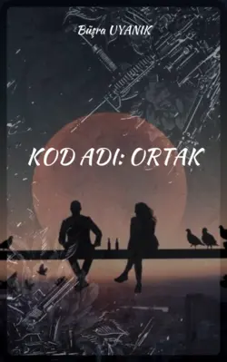Büşra Uyanık / Kod Adı: Ortak ( Tamamlandı ) / 16. Bölüm