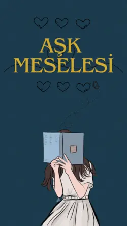 Dide🌱 / AŞK MESELESİ / 15. Bölüm