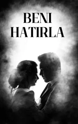 Çilem Akpınar / BENİ HATIRLA / Uzaktan bakmak