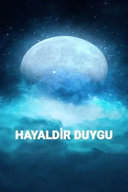 DAMLA KÜÇÜKARSLAN / HAYALDİR DUYGU / EN GÜZEL MASKE