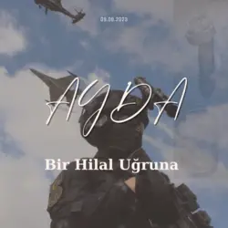 Defne Berkil / Ayda-Bir Hilal uğruna / Operasyon