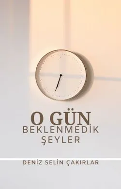 Deniz selin / O GÜN (TEXTİNG) / 10. Bölüm