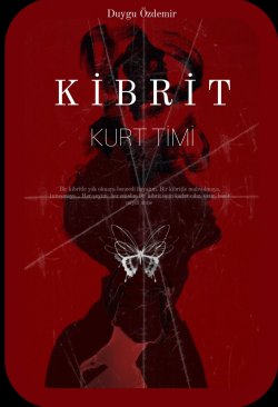 Duygu / KİBRİT / KİBRİT -GİRİŞ-