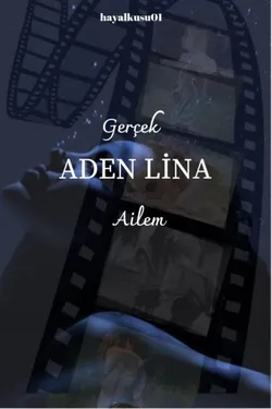 E / Aden Lina / 2. Bölüm 💫