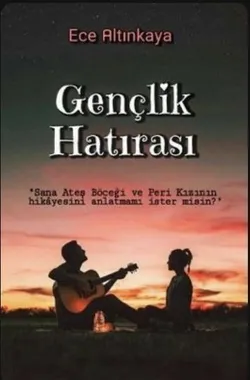 Ece Altınkaya / Gençlik Hatırası / 2. Bölüm