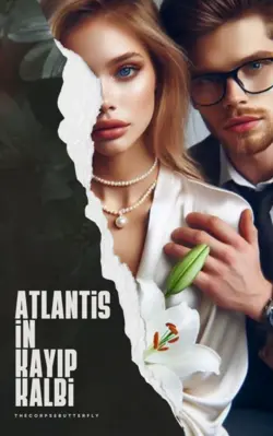 Ecem Saruhan / Atlanti̇s'i̇n Kayip Kalbi̇ / Atlantis'in Kayıp Kalbi