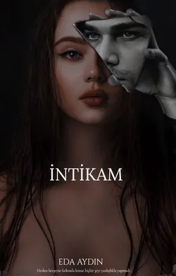 Eda Aydın / İNTİKAM / 3. Bölüm