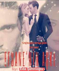 Eda Şahinoğlu / EFSANENİN AŞKI * BİR CEM ERNEZ MASALI - EFSANE AŞKLAR SERİSİ I / 26. BÖLÜM - EFSANE’NİN DAMATLARI