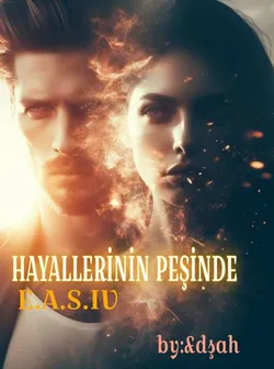 Eda Şahinoğlu / HAYALLERİNİN PEŞİNDE - EFSANE AŞKLAR SERİSİ IV / 16. BÖLÜM – UMUT IŞIĞI