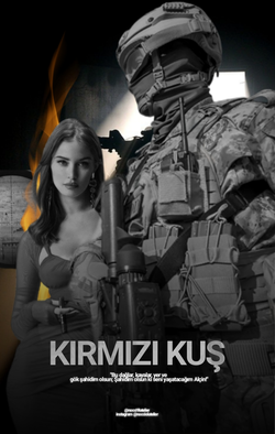 Ela / KIRMIZI KUŞ / 17, Sen Bana Issız Adam