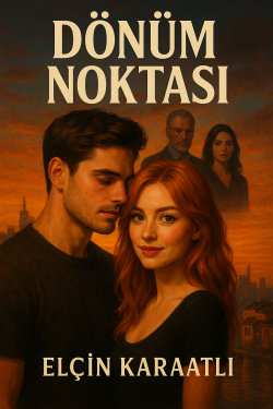 Elçin Karaatlı / Dönüm Noktası / 39. Bölüm