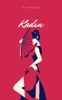 Elifbecrikk / KADIN / Neyden bahsediyorsun?