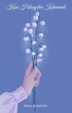 Elif / Kısa Hikayeler Karnavalı / ☆Rüyamın İçinde Aşk Var☆