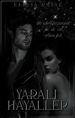 Elisya Royal / YARALI HAYALLER / 59. BÖLÜM: KUTLAMA VE MATEM