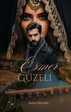 Emine Çiftçioğlu / Esmer Güzeli / 27. Bölüm