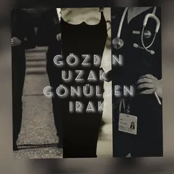 erva / Gözden Uzak Gönülden Irak / 1.