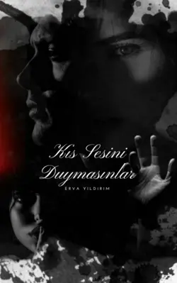 Erva Yıldırım / Kıs Sesini Duymasınlar / 2 / Ateş