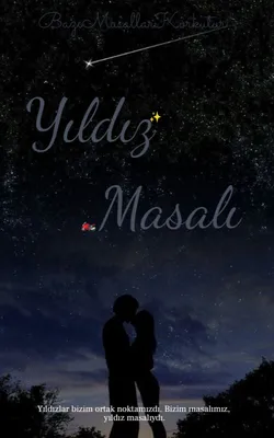 Esila Özkan / Yıldız Masalı / Herşey