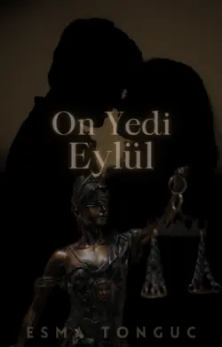 Esma Tonguc / 17 EYLÜL / GİRİŞ BÖLÜMÜ