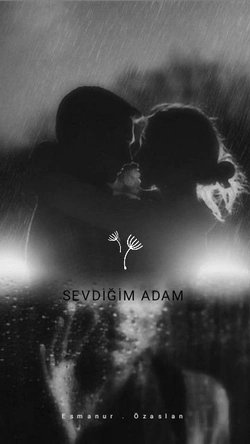 Esmanur Özaslan / SEVDİĞİM ADAM / 4.Bölüm ~Sen? ~