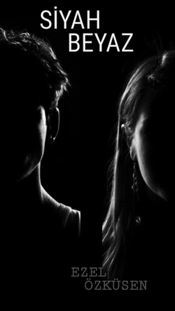 Ezel Özküsen / SİYAH&BEYAZ / 1.BÖLÜM