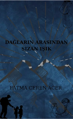 FATMA CEREN ACER / DAĞLARIN ARASINDAN SIZAN IŞIK / Lakap (Tim de adı)