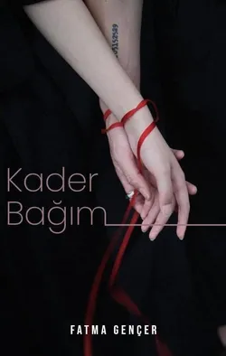 Fatma Gençer / Kader Bağım / 15. Bölüm
