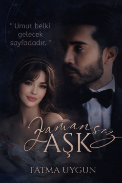 Fatma Uygun / Zamansız Aşk / 24. BÖLÜM