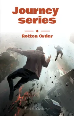 Furkan Özdemir / Journey series 1: Rotten Order / Bölüm 5: Acı