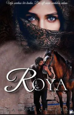 Gamze ÇELLİK / ROYA / 32. Bölüm