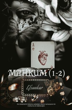 🌺 / MAHKUM (1-2) / 6