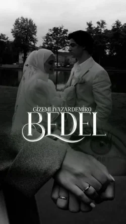Gizemliyazardemir01 / BEDEL / 23.Bölüm