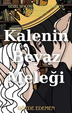 Gözde Edemen / Kalenin Beyaz Meleği / 23.Bölüm: Gecenin Yıldızları