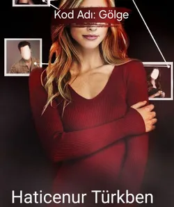 Hatice nur Türkben / Kod Adı: Gölge / 1. Bölüm