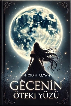 Hicran Altan / Gecenin Öteki Yüzü / 1.Bölüm: Acının Ortasında