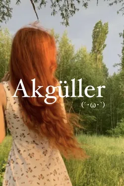 hiraethhh0 / Akgüller / 26.Bölüm