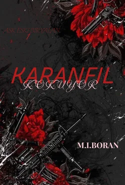 İSMAİL / KARANFİL KOKUYOR / 1.BÖLÜM:NUMARA