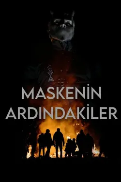 kadriş yazar / MASKENİN ARDINDAKİLER / BİR İHTİMAL